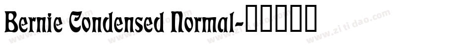 Bernie Condensed Normal字体转换